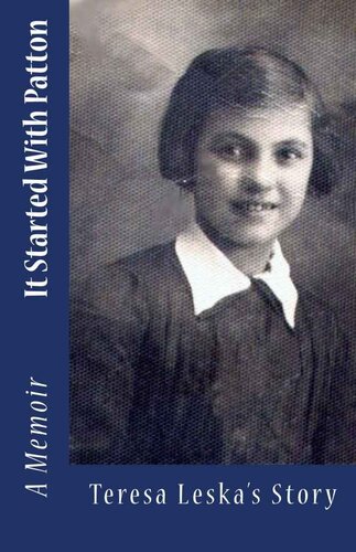 ﻿با داستان خاطرات پاتون ترزا لسکا شروع شد