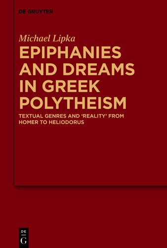 ﻿Epiphanies و Dreams in Polytheism یونانی: ژانرهای متنی و 