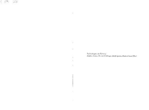 ﻿فن آوری ها به عنوان گفتمان سازه های دانش، رسانه ها و بدنه ها