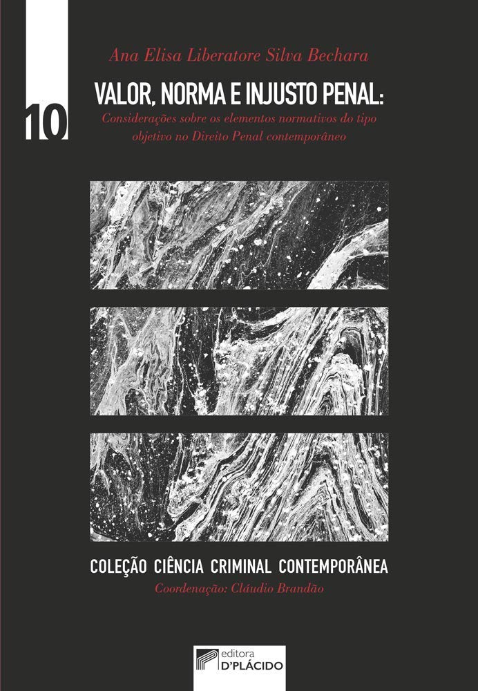 ﻿ارزش، هنجار و ناعادلانه کیفری: ملاحظاتی در مورد عناصر هنجاری نوع عینی در حقوق کیفری معاصر