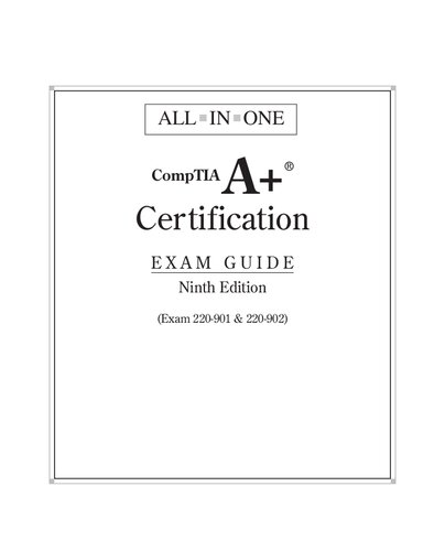 ﻿ALL IN ONE CompTIA A Certification Exam Guide نسخه نهم