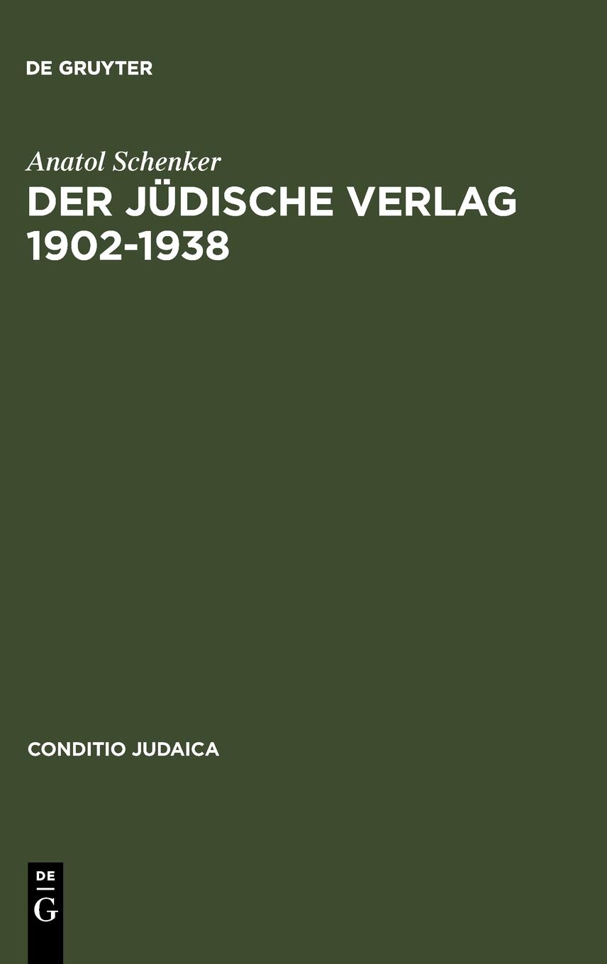 ﻿انتشارات یهودی 1902-1938: بین رفتن، شکوفا شدن و نابودی