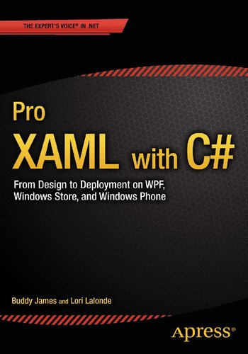 ﻿Pro Xaml با C#: از طراحی تا استقرار در Wpf، Winrt و Windows Phone