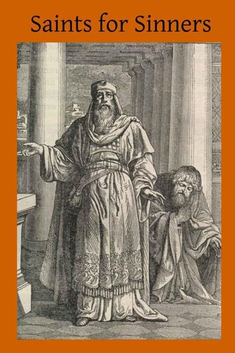 ﻿مقدسین برای گناهکاران