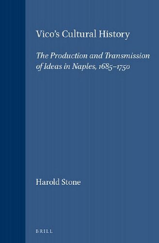 ﻿تاریخ فرهنگی ویکو: تولید و انتقال ایده ها در ناپل، 1685-1750