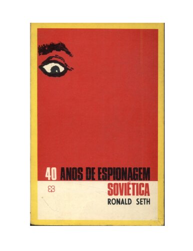 ﻿40 سال جاسوسی شوروی