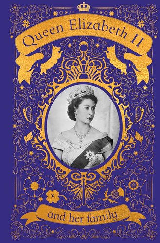 ﻿ملکه الیزابت دوم و خانواده اش: زندگی باورنکردنی شاهزاده خانمی که به یک ملکه محبوب تبدیل شد