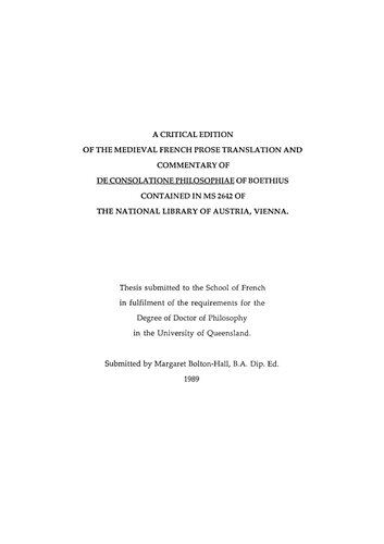 ﻿نسخه انتقادی ترجمه نثر فرانسوی قرون وسطایی و تفسیر De Consolatione Philosophiae of Boethius موجود در ms 2642 کتابخانه ملی اتریش، وین