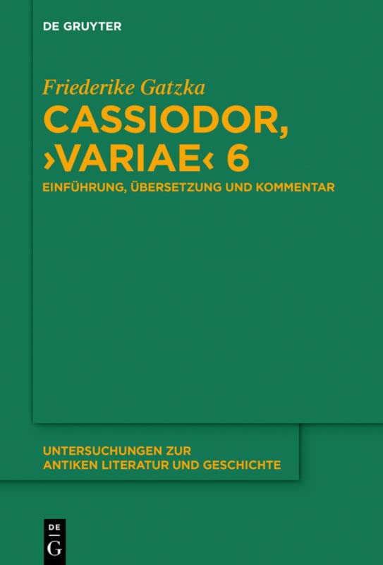 ﻿Cassiodorus, >Variae< 6: مقدمه، ترجمه و شرح