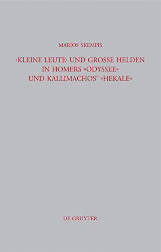 ﻿«مردم کوچک» و قهرمانان بزرگ در اودیسه هومر و هکاله کالیماخوس