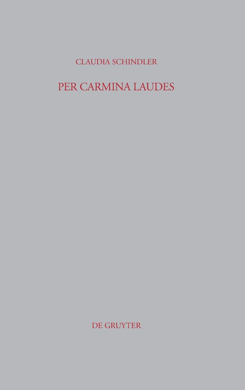 ﻿Per carmina laudes: بررسی در شعر منظوم متاخر از کلودین تا کوریپ