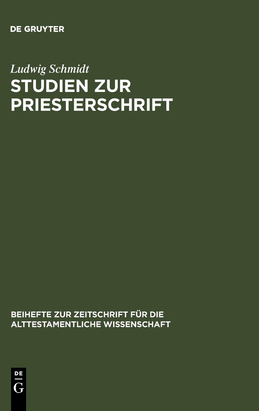 Studien Zur Priesterschrift
