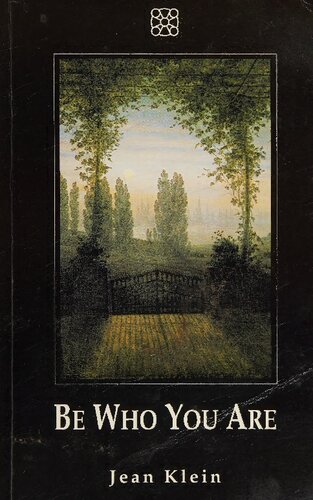 ﻿همان کسی باش که هستی نوشته ژان کلاین نویسنده کتاب Ease of Being, I am
