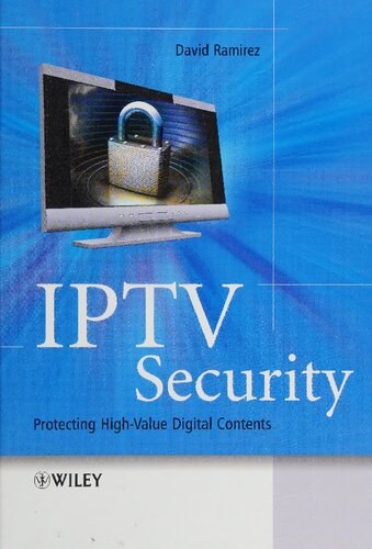 ﻿امنیت IPTV: محافظت از محتوای دیجیتال با ارزش بالا