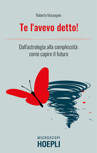 ﻿بهت گفتم! از طالع بینی تا پیچیدگی: چگونه آینده را درک کنیم