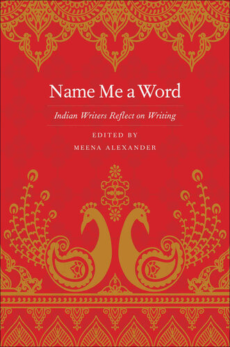 ﻿مرا یک کلمه نام بگذار: نویسندگان هندی به نوشتن فکر می کنند