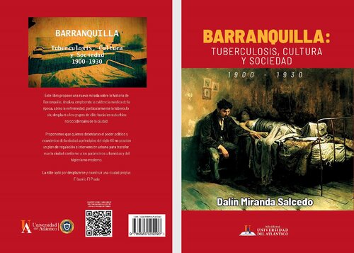 ﻿Barranquilla: سل، فرهنگ و جامعه 1900-1930