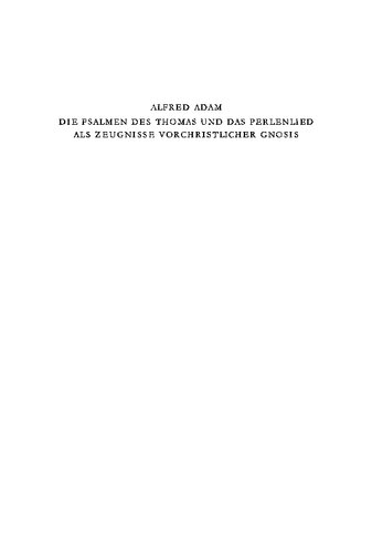 ﻿مزامیر توماس و آواز مروارید به عنوان شاهدی از Gnosis پیش از مسیحیت