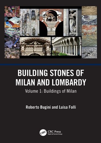 ﻿Building Stones of Milan and Lombardy: Volume 1: Buildings of Milan