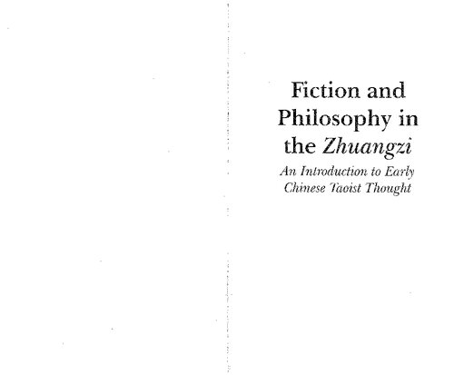 ﻿داستان و فلسفه در ژوانگزی: مقدمه ای بر اندیشه تائوئیستی اولیه چینی