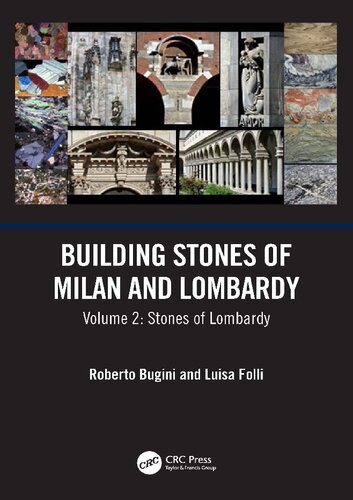 ﻿Building Stones of Milan and Lombardy: Volume 2: Stones of Lombardy