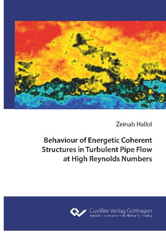 ﻿رفتار سازه های منسجم پرانرژی در جریان لوله آشفته در عدد رینولدز بالا