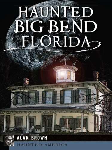 ﻿Big Bend Haunted ، فلوریدا