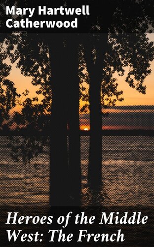 ﻿قهرمانان غرب میانه: فرانسوی ها