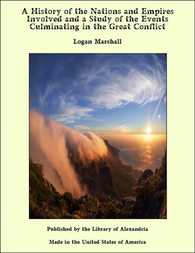 ﻿تاریخچه ملل و امپراتوری های درگیر و مطالعه وقایع مناقشه بزرگ