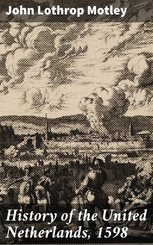 ﻿تاریخ هلند متحد، 1598