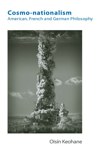 ﻿ناسیونالیسم کیهانی: فلسفه آمریکایی، فرانسوی و آلمانی