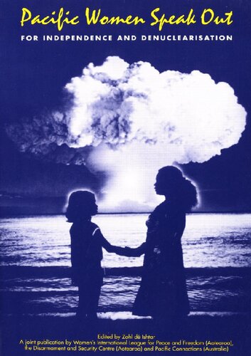 ﻿زنان اقیانوس آرام برای استقلال و خلع سلاح هسته ای صحبت می کنند