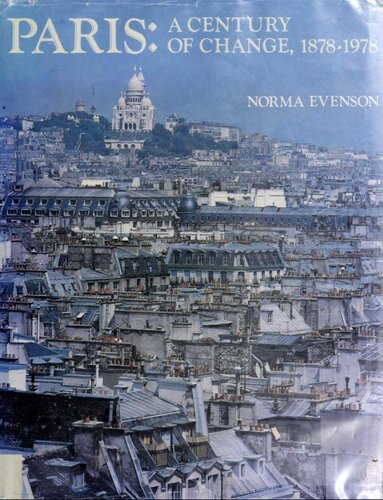 ﻿پاریس قرن تغییر، 1878-1978