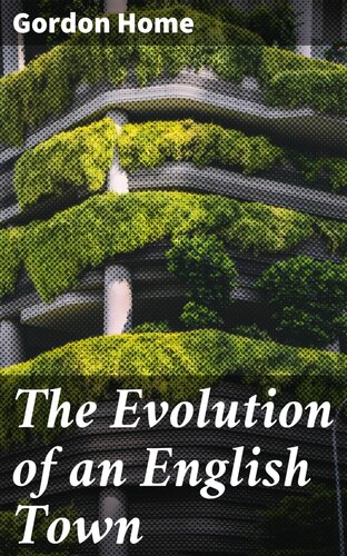 ﻿تکامل یک شهر انگلیسی