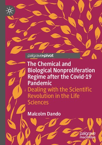 ﻿رژیم منع گسترش شیمیایی و بیولوژیکی پس از همه گیری کووید-19: مقابله با انقلاب علمی در علوم زیستی