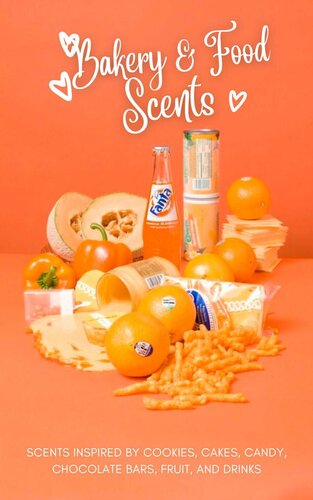 ﻿رایحه نانوایی و دسر: 100 رایحه با الهام از کوکی ها، کیک، آب نبات، شکلات و میوه