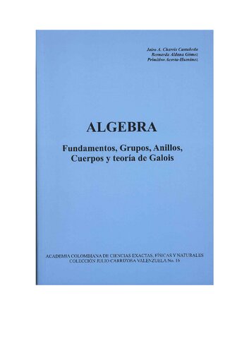 ﻿مبانی جبر، گروه ها، حلقه ها، میدان ها و نظریه گالوا