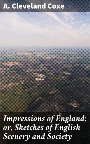 ﻿برداشت های انگلستان؛ یا طرح هایی از منظره و جامعه انگلیسی