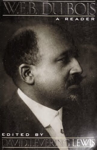 ﻿W. E. B. Du Bois: A Reader