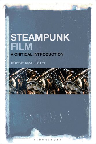 ﻿فیلم Steampunk: A Critical Introduction