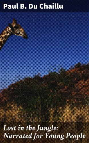 ﻿گمشده در جنگل؛ روایت شده برای جوانان