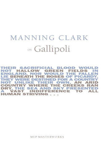 ﻿منینگ کلارک در گالیپولی