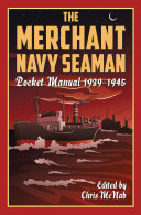 ﻿کتابچه راهنمای جیبی Seaman Merchant Navy 1939-1945