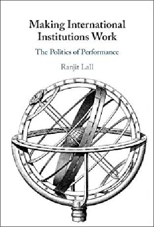 ﻿کارکرد نهادهای بین المللی: سیاست عملکرد