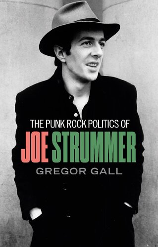 ﻿سیاست پانک راک جو استرامر: رادیکالیسم، مقاومت و شورش