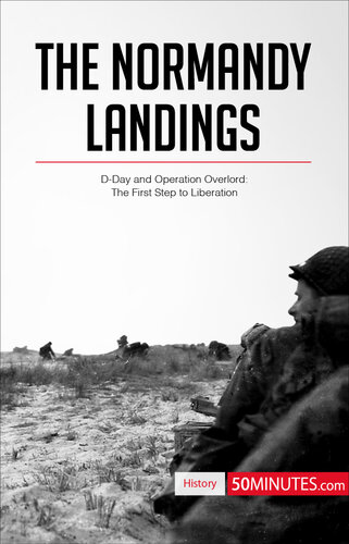 ﻿فرود نرماندی: D-Day و عملیات Overlord: The First Step to Liberation