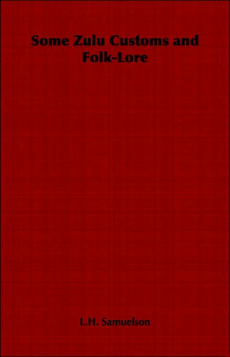 ﻿برخی از آداب و رسوم زولو و عامیانه