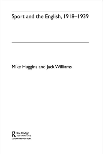 ﻿ورزش و انگلیسی ها، 1918-1939
