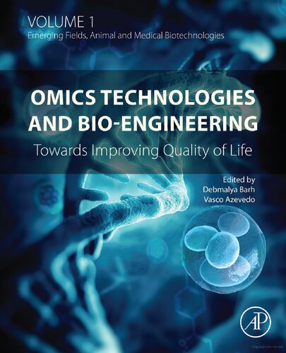 ﻿Omics Technologies and Bio-engineering: جلد 1: به سوی بهبود کیفیت زندگی