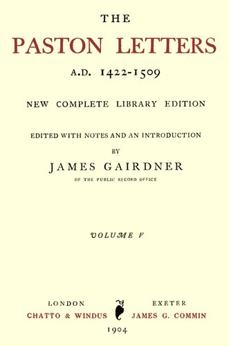 ﻿The Paston Letters، A. D. 1422-1509 جلد 5